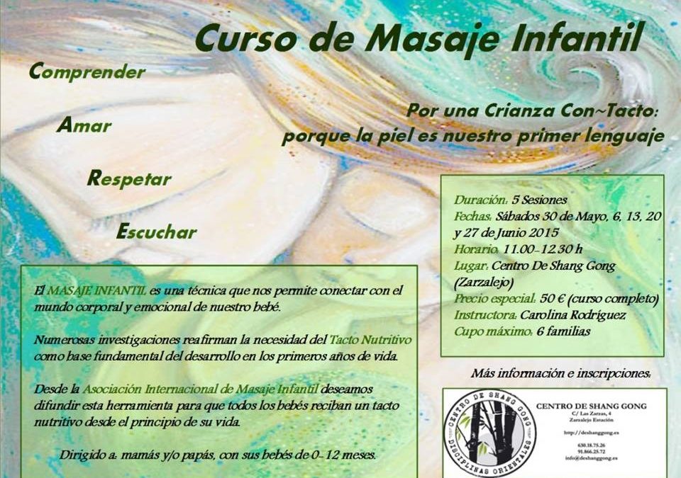 CURSO DE MASAJE INFANTIL (Sábados, 30 mayo, 6, 13, 20 y 27 de junio)