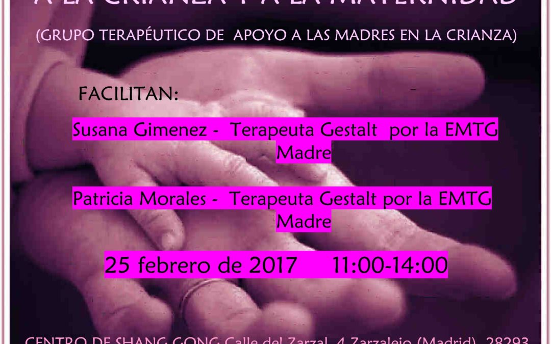 GRUPO DE ACOMPAÑAMIENTO A LA CRIANZA Y A LA MATERNIDAD. 25.02.2017